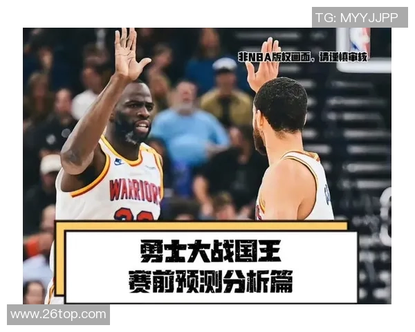 勇士与国王季前赛精彩集锦回顾展现球员风采与战术对决