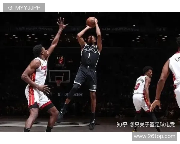 热火与篮网常规赛对决精彩回顾与赛季展望分析