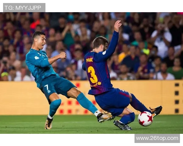 西班牙与巴萨2018赛季联赛精彩对决回顾与分析